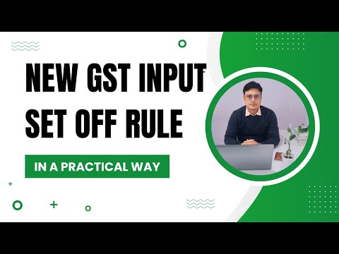 New GST Input Tax Credit Set off Rule | Order of Utilisation of Input Tax Credit Under GST