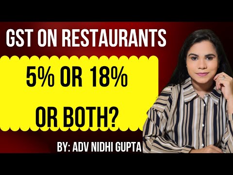 GST on restaurants 5% or 18% or both? Whether cooking in-house essential pre-condition for 5% GST