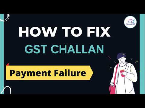 GST Challan payment failure | How to Fix GST challan payment failure | GST Challan payment