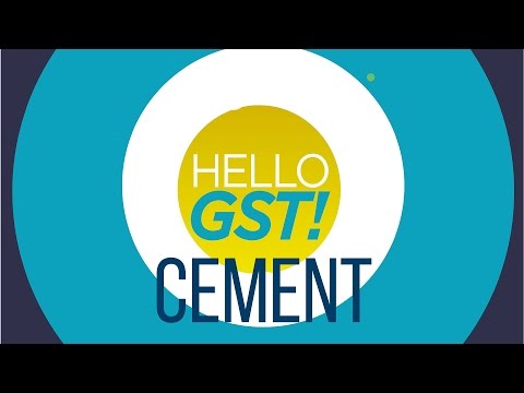 What Impact Will GST Have On The Cement Sector?