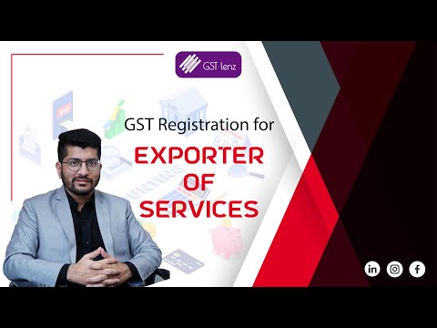 Whether GST Registration is required for Exporter of Services