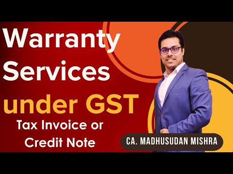 Warranty/Repair Services under GST | ITC of Replacement of Part and Repair Services under Warranty