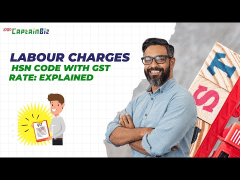 Labour Charges HSN Code With GST Rate: Explained #gst #labourwelfare