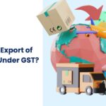 export of services under gst