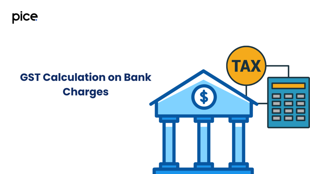 gst calculation on bank charges