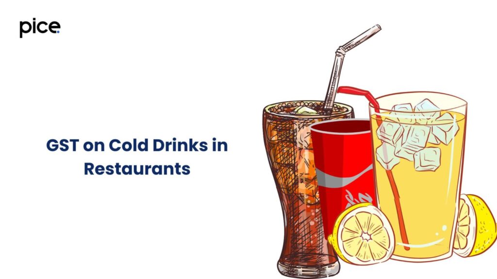 GST on Cold Drinks in Restaurants