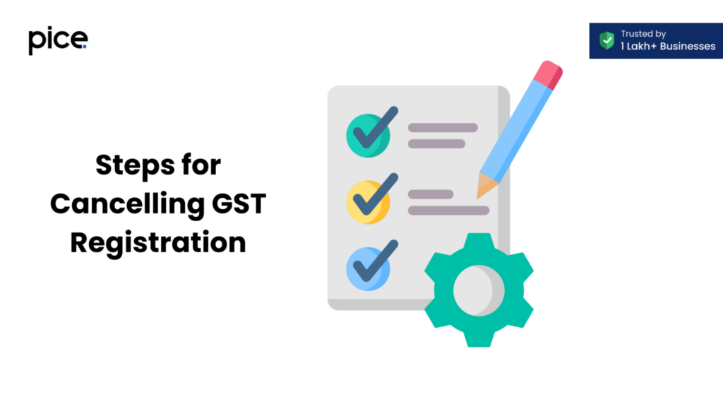 steps for cancelling gst registration