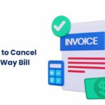 how to cancel e way bill?