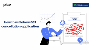 how to withdraw gst cancellation application?