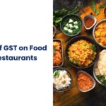 impact of gst on restaurant industry