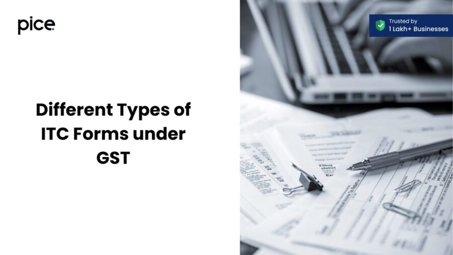 ITC Forms Under Gst // Pice