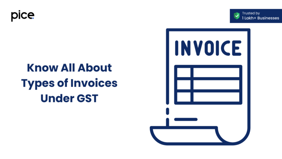 types of invoices in gst