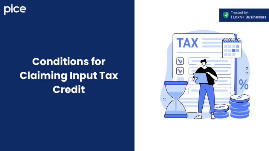 conditions for claiming input tax credit