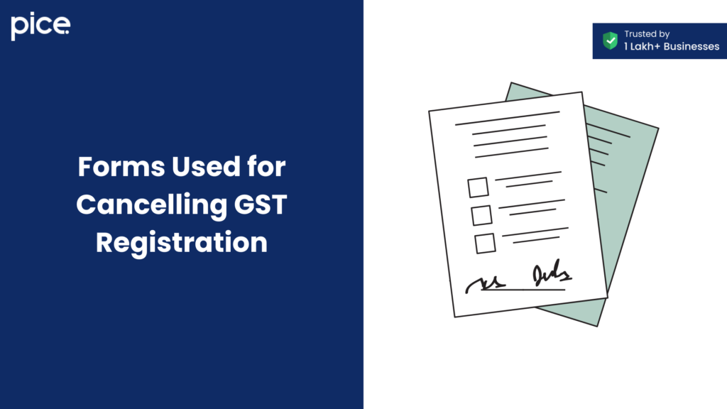 forms used for cancelling gst registration