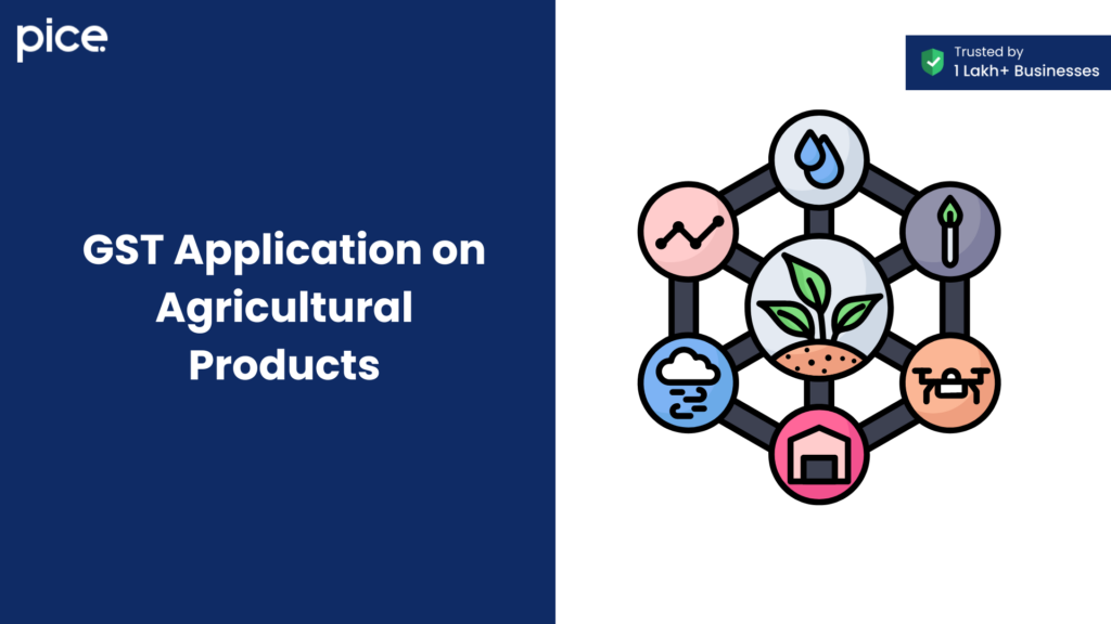 gst application on agricultural products