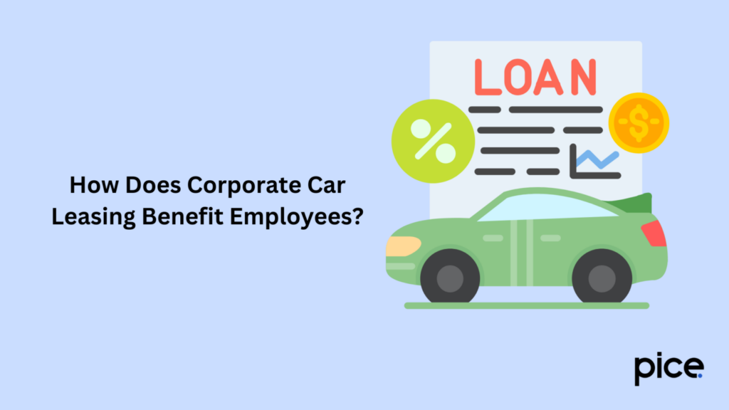 how does corporate car leasing benefit employees?