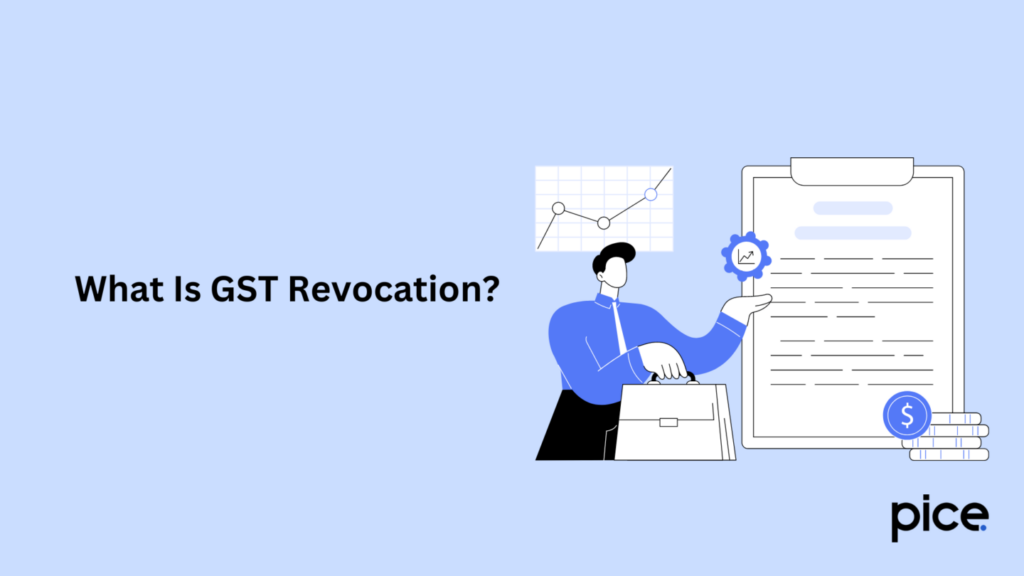 What Is GST Revocation?