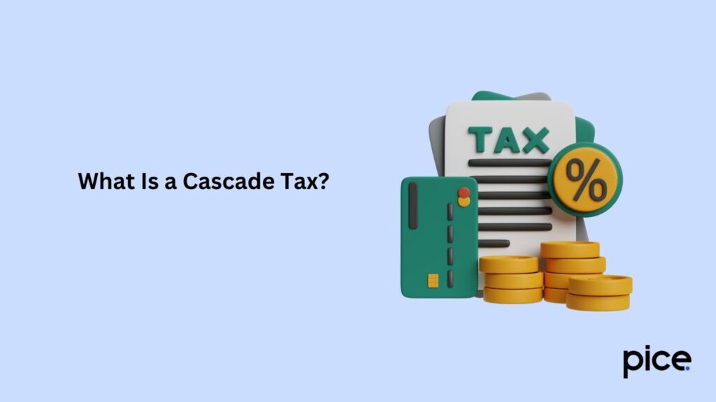 what is a cascade tax?