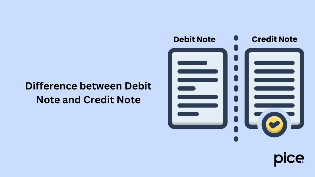 Difference between Debit Note and Credit Note