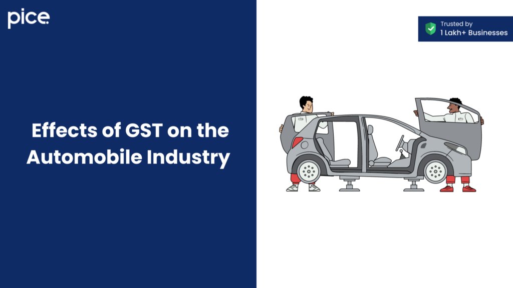 Effects of GST on the Automobile Industry