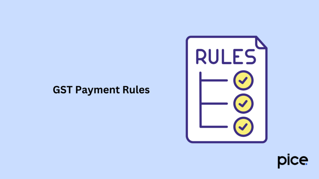 GST Payment Rules