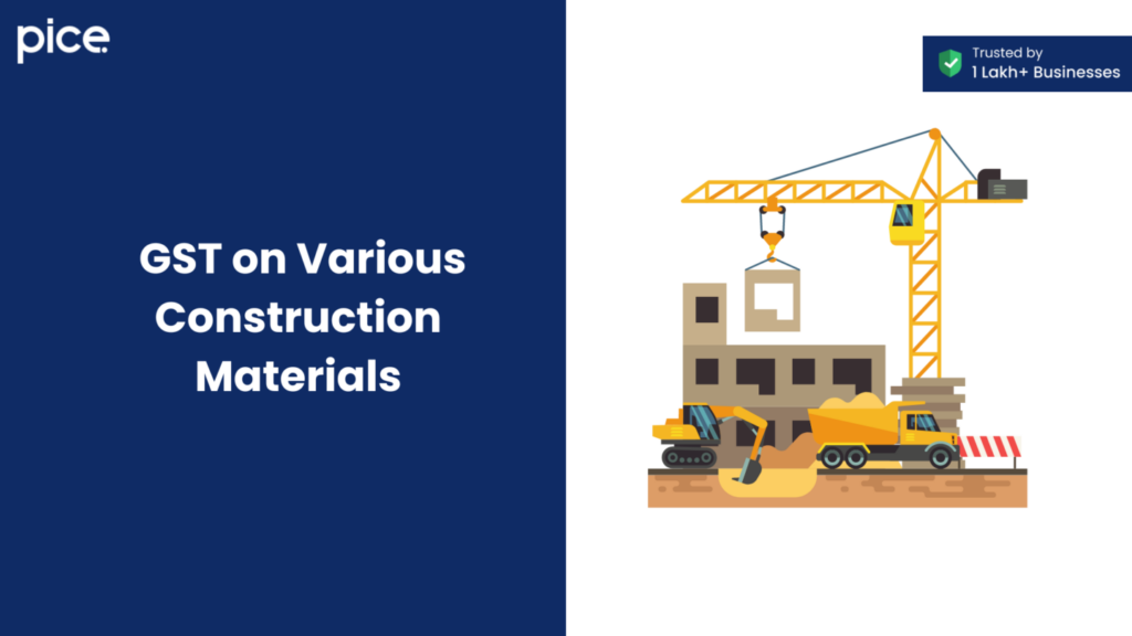 gst on various construction materials