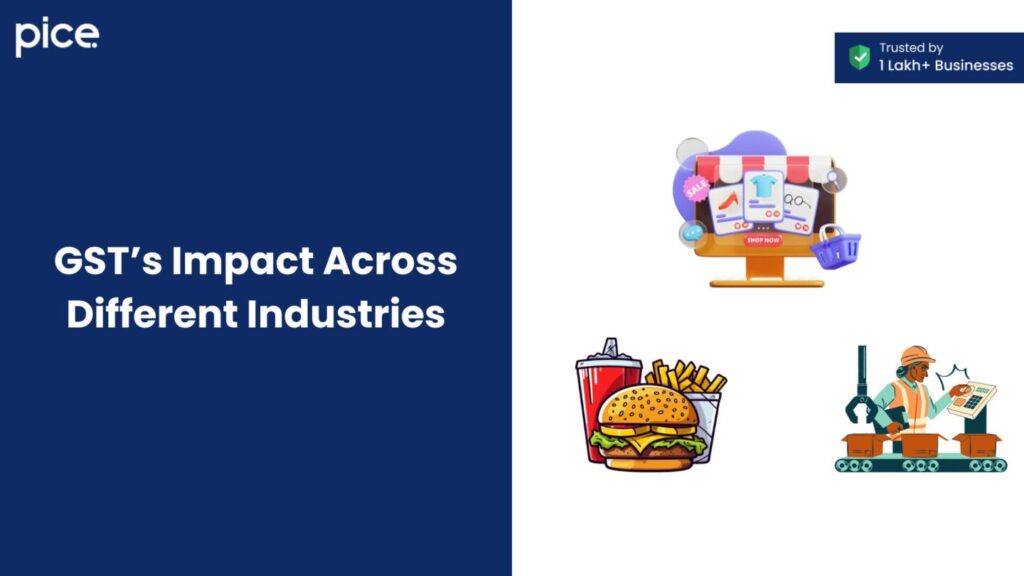 GST’s Impact Across Different Industries