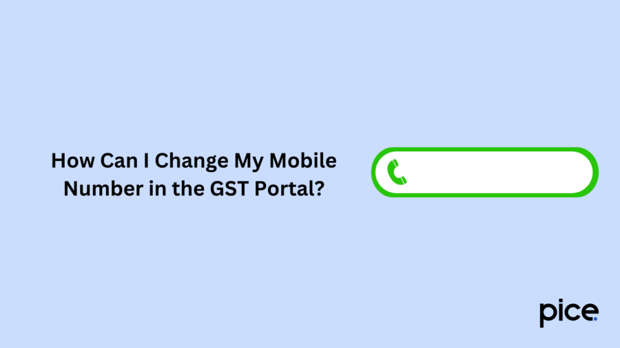 how can i change my mobile number in the gst portal?