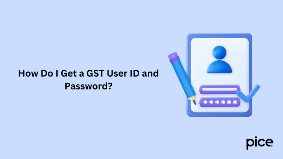 how do i get a gst user id and password?