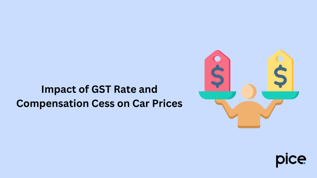 impact of gst rate and compensation cess on car prices