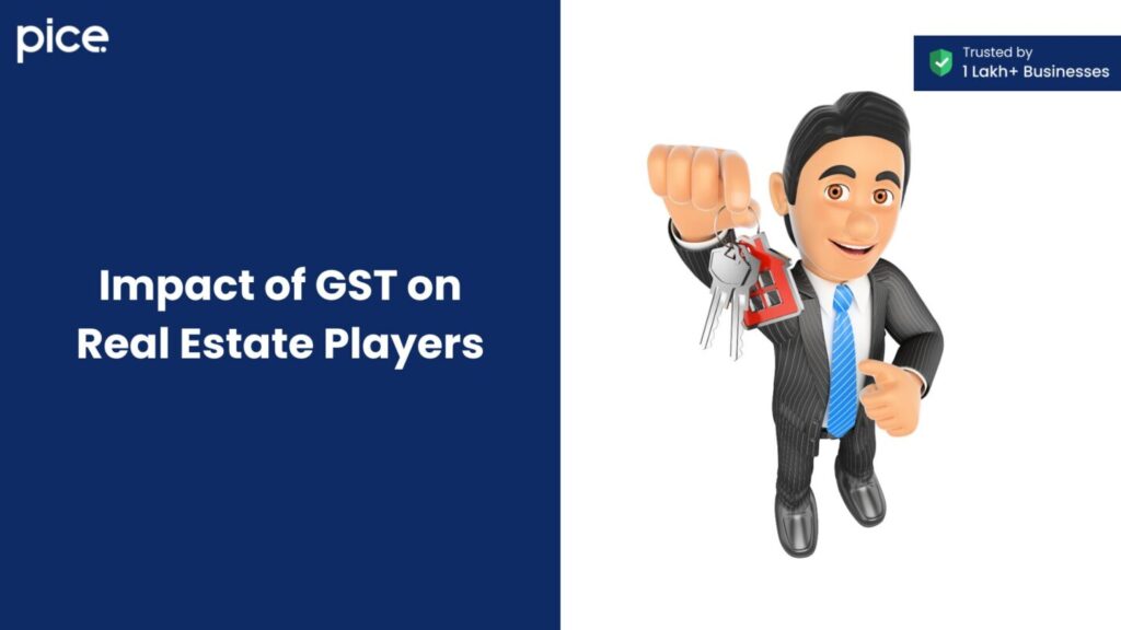 GST on Real estate players