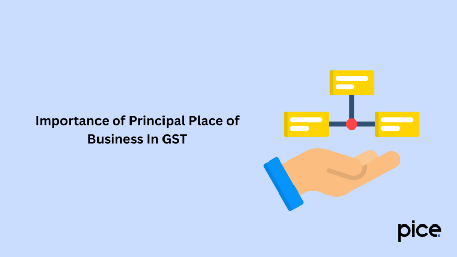 importance of principal place of business in gst