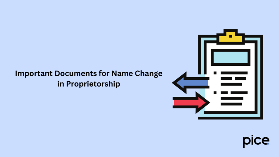 important documents for name change in proprietorship