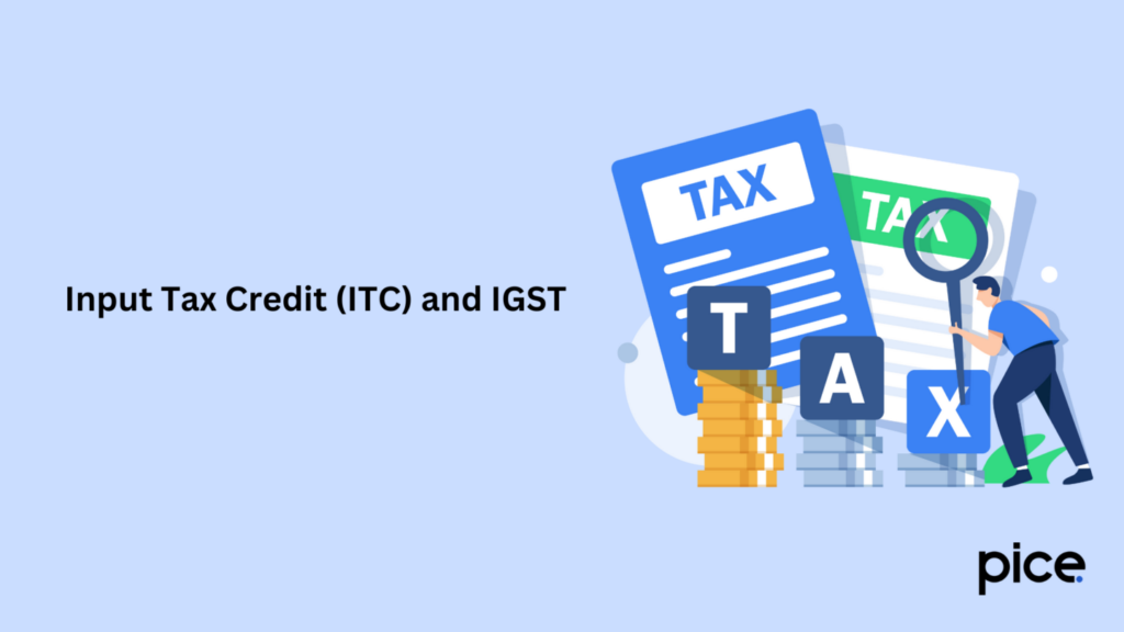 Input Tax Credit (ITC) and IGST