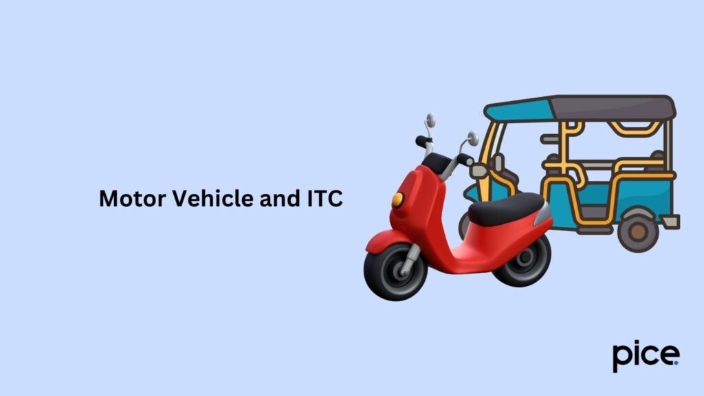 motor vehicle and itc