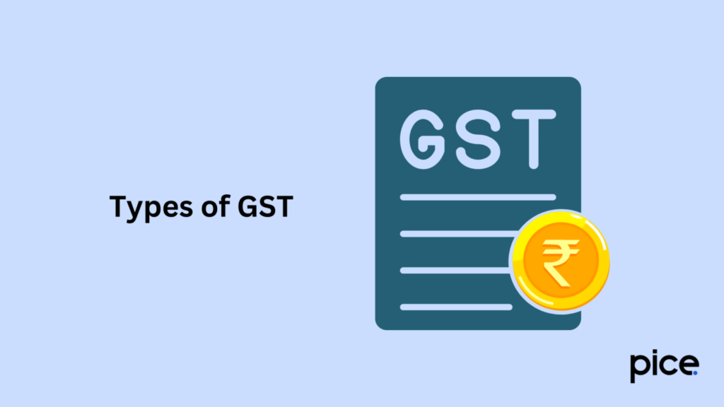 Types of GST