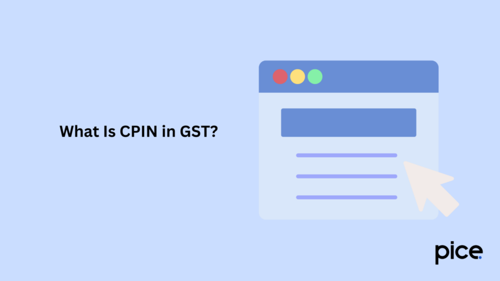 what is cpin in gst?