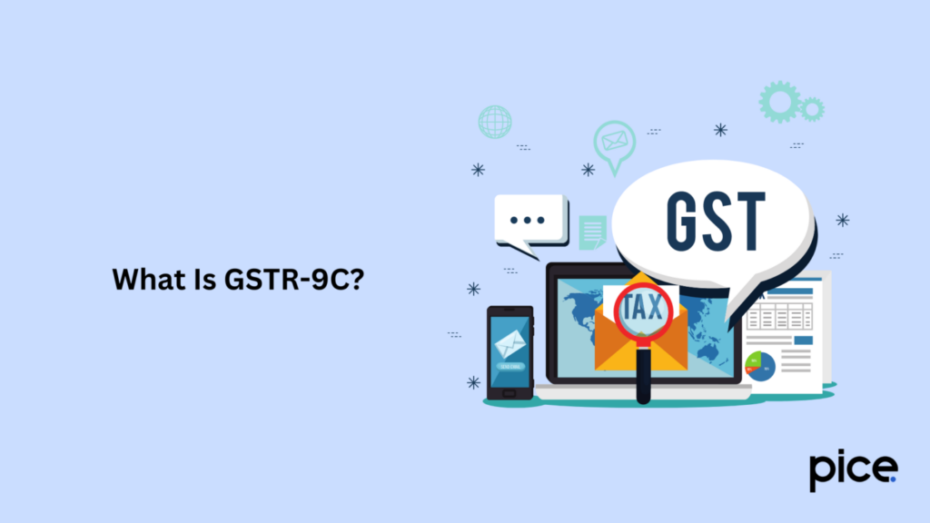 what is gstr-9c??