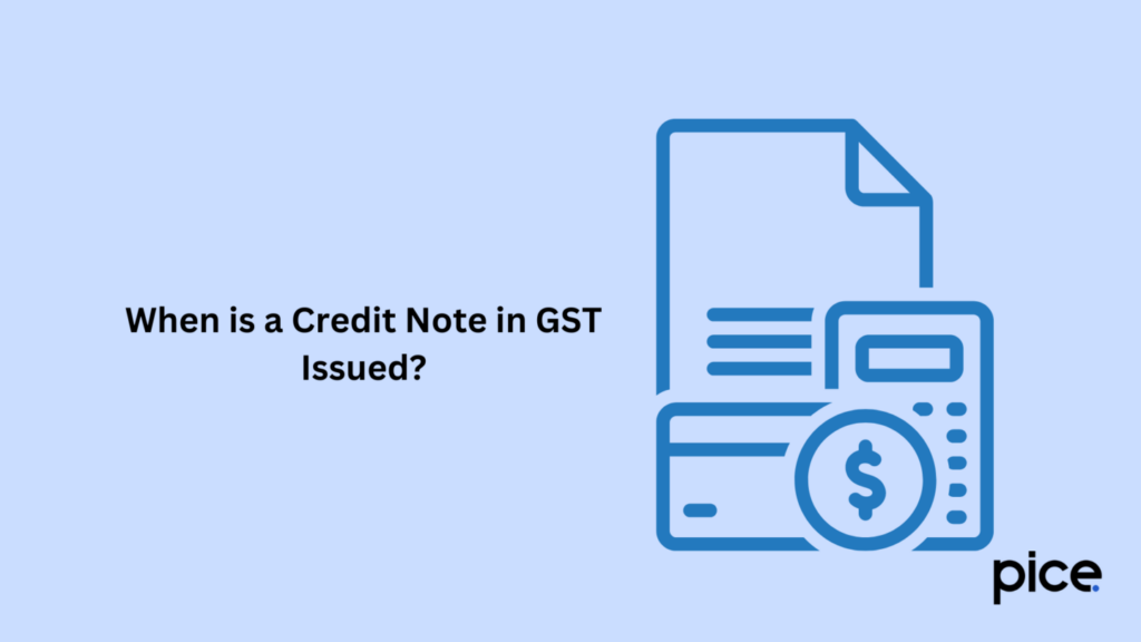 when is a credit note in gst issued?