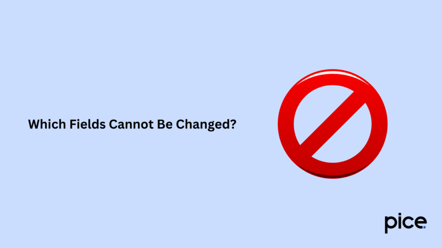 which fields cannot be changed?