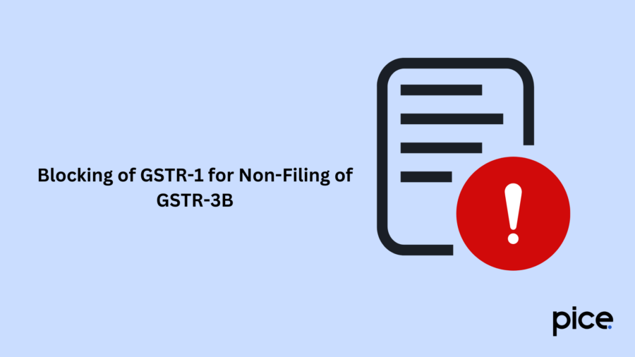 blocking of gstr-1 for non-filing of gstr-3b