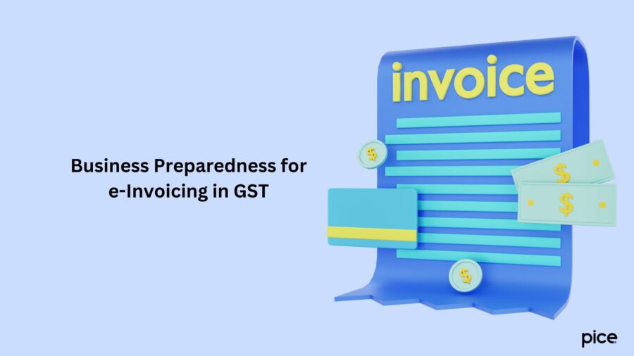 Business Preparedness for e-Invoicing in GST