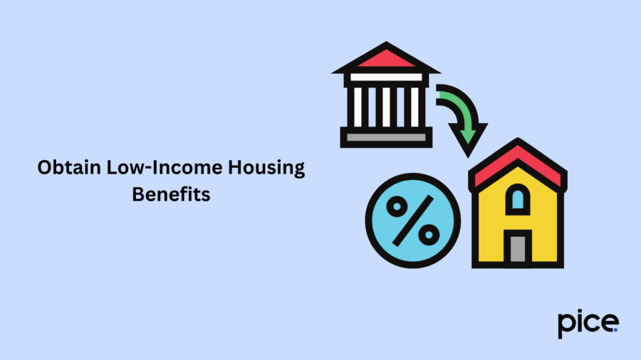 obtain low-income housing benefits