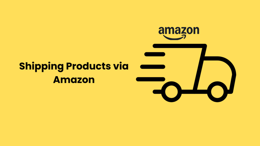 shipping products via amazon