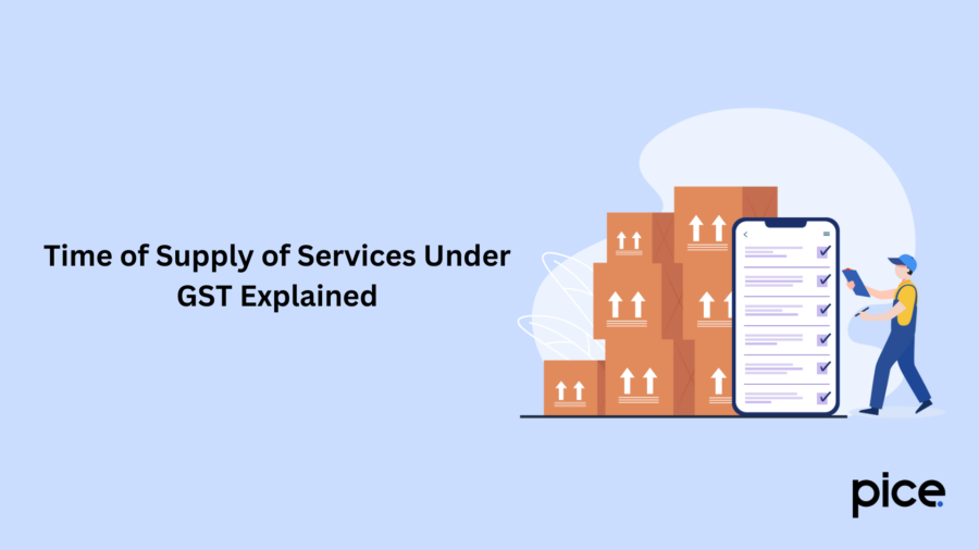 time of supply of services under gst explained