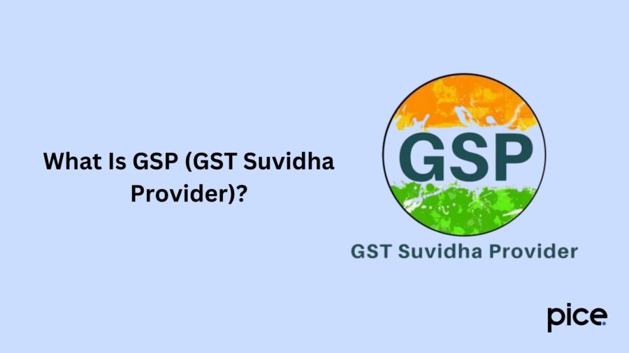 what is gsp (gst suvidha provider)?