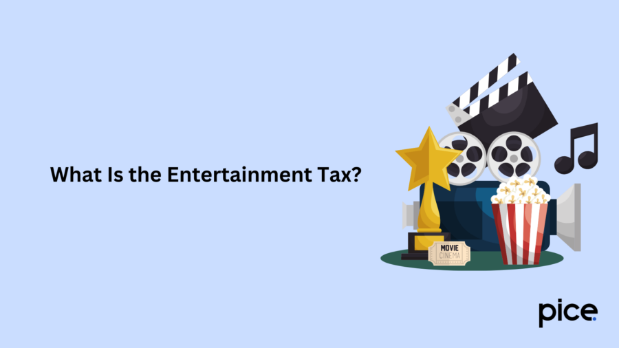 What Is the Entertainment Tax?