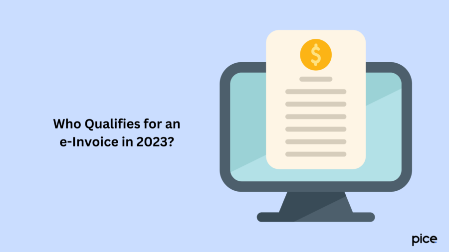 Who Qualifies for an e-Invoice in 2023?