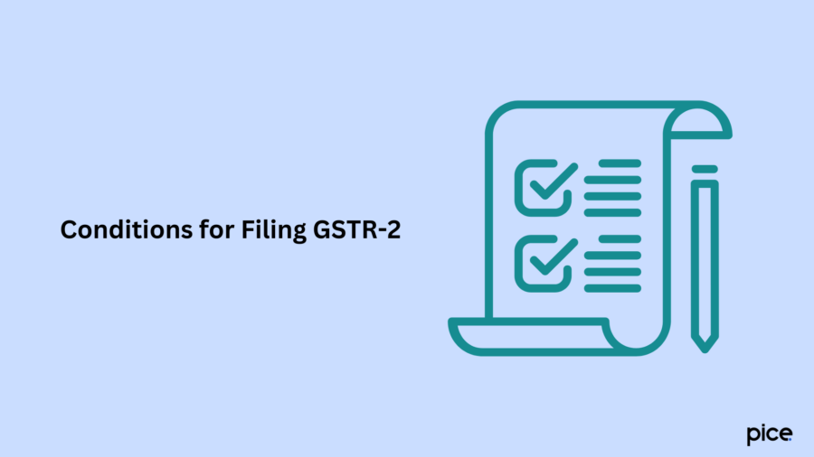 Conditions for Filing GSTR-2