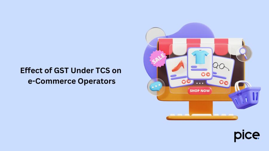 Effect of GST Under TCS on e-Commerce Operators